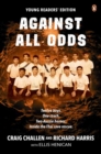 Image for Against All Odds Young Readers&#39; Edition