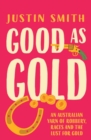 Image for Good As Gold
