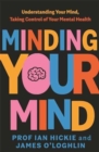 Image for Minding Your Mind