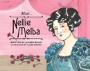 Image for Meet... Nellie Melba