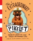 Image for The Extraordinary Life of Pikelet