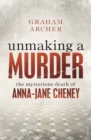 Image for Unmaking a Murder