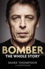 Image for Bomber: The Whole Story