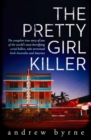 Image for The Pretty Girl Killer