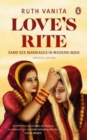 Image for Love&#39;s Rite : Same-Sex Marriages in Modern India