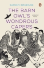 Image for The Barn Owl&#39;s Wondrous Capers