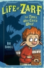 Image for Life of Zarf: The Troll Who Cried Wolf