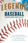 Image for Legends  : the best players, games, and teams in baseball