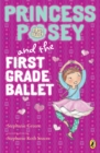 Image for Princess Posey and the First Grade Ballet
