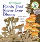 Image for Plants That Never Ever Bloom