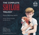 Image for Complete Shiloh Trilogy: Shiloh; Shiloh Season; Saving Shiloh