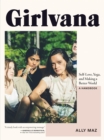 Image for Girlvana  : self-love, yoga, and making a better world