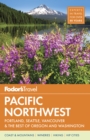 Image for Fodor&#39;s Pacific Northwest