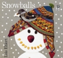 Image for Snowballs : A Winter and Holiday Book for Kids