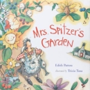 Image for Mrs. Spitzer&#39;s Garden