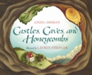 Image for Castles, Caves, and Honeycombs