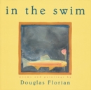 Image for In the swim  : poems and paintings