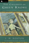 Image for The Children of Green Knowe