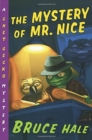 Image for The Mystery of Mr. Nice