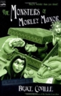 Image for The Monsters of Morley Manor : A Madcap Adventure