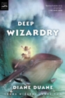 Image for Deep Wizardry (Digest)