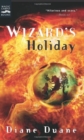 Image for Wizard&#39;s Holiday : The Seventh Book in the Young Wizards Series