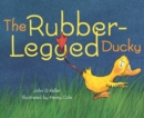 Image for The Rubber-Legged Ducky