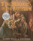 Image for King Bidgood&#39;s in the Bathtub