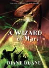 Image for A Wizard of Mars : The Ninth Book in the Young Wizards Series