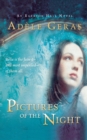 Image for Pictures of the Night : The Egerton Hall Novels, Volume Three