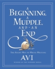 Image for A Beginning, a Muddle, and an End