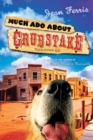 Image for Much Ado About Grubstake