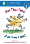Image for Get That Pest!/!Agarren a Ese!