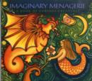 Image for Imaginary menagerie  : a book of curious creatures