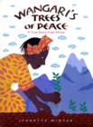Image for Wangari&#39;s Trees of Peace