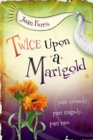 Image for Twice Upon a Marigold