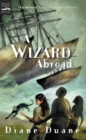 Image for A Wizard Abroad : The Fourth Book in the Young Wizards Series