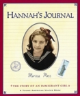 Image for Hannah&#39;s Journal : The Story of an Immigrant Girl