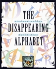 Image for The Disappearing Alphabet