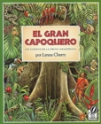 Image for El Gran Capoquero : Un cuento de la selva amazonica, The Great Kapok Tree (Spanish Edition)