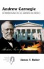 Image for Andrew Carnegie : Robber Baron as American Hero