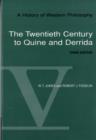 Image for A History of Western Philosophy : The Twentieth Century of Quine and Derrida, Volume V