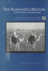 Image for The Rashaayda Bedouin : Arab Pastoralists of Eastern Sudan : Arab pastoralists of eastern sudan