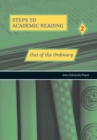 Image for Steps to Academic Reading 2 : Out of the Ordinary : Out of the ordinary