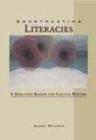 Image for Constructing Literacies: a Reader for College Writers