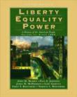 Image for Liberty, Equality, Power : History of the American People : v.2 : Since 1863