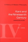 Image for A History of Western Philosophy : Kant and the Nineteenth Century, Revised, Volume IV