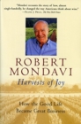 Image for Harvests of joy  : how the good life became great business