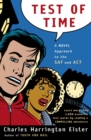 Image for Test Of Time : A Novel Approach to the SAT and ACT