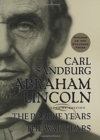 Image for Abraham Lincoln : The Prairie Years and The War Years